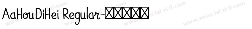 AaHouDiHei Regular字体转换